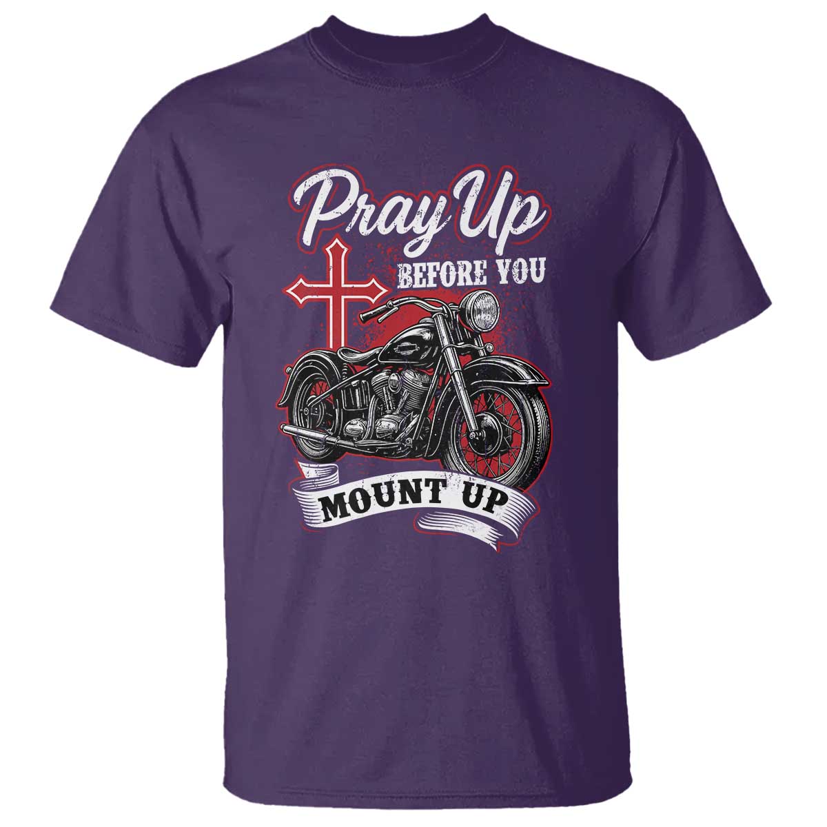 Pray Up Before You Mount Up T Shirt Christian Biker Religious Faith TS11 Purple Print Your Wear