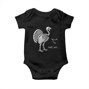Well Shit Funny Thanksgiving Turkey Skeleton Wishbone Baby Onesie