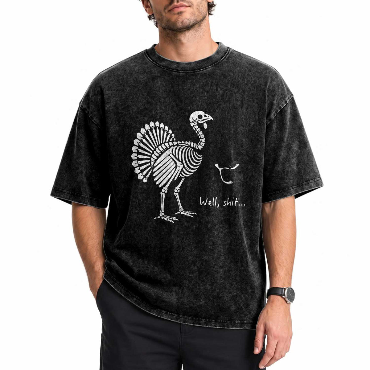 Well Shit Funny Thanksgiving Turkey Skeleton Wishbone Washed Cotton T-Shirt