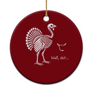 Well Shit Funny Thanksgiving Turkey Skeleton Wishbone Ceramic Ornament