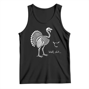 Well Shit Funny Thanksgiving Turkey Skeleton Wishbone Tank Top
