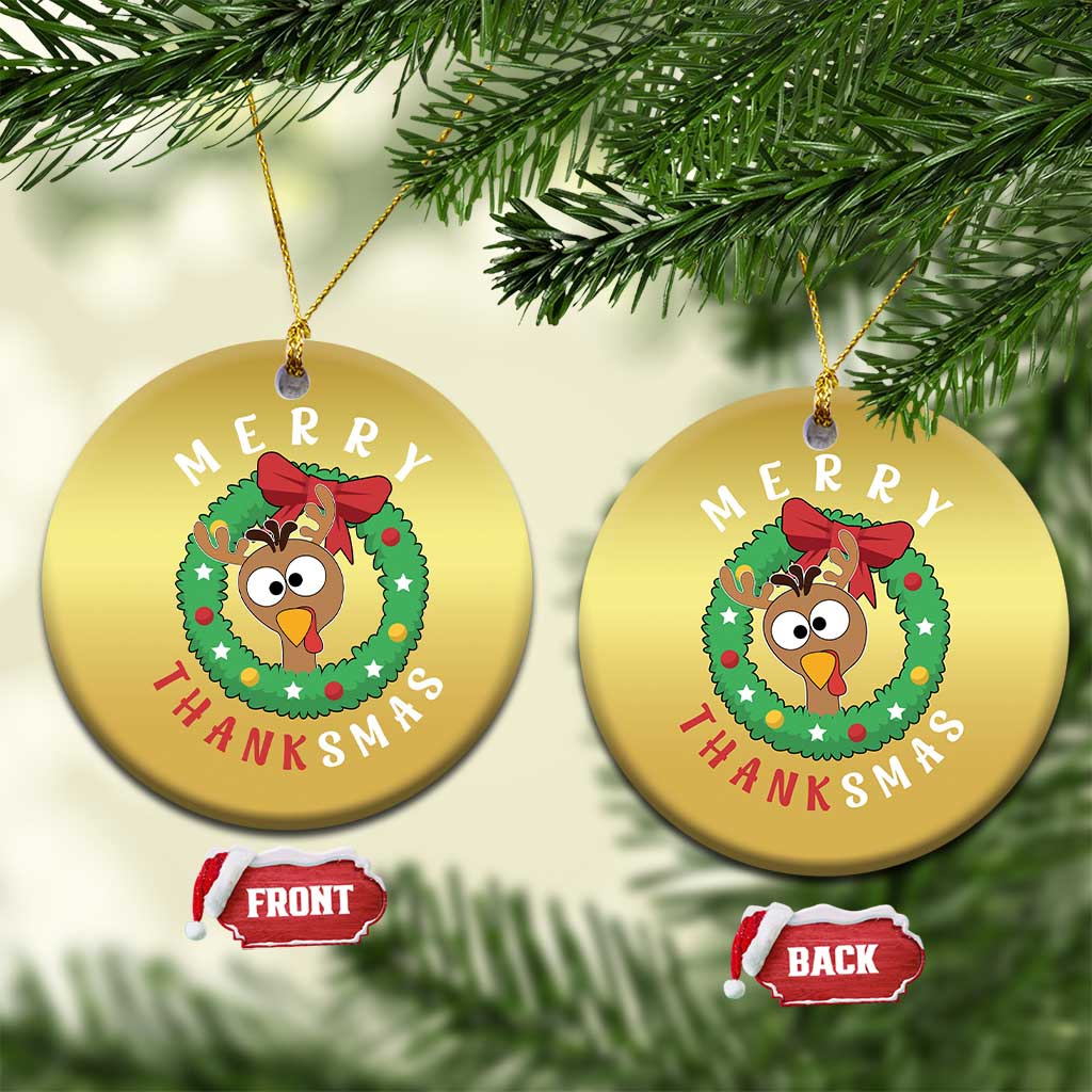 Funny Thanksgiving Xmas Christmas Ornament Merry Thanksmas Turkey Reindeer Antler TS11 Circle Gold Print Your Wear