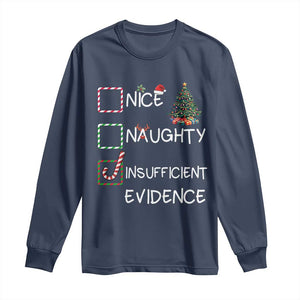 Funny Nice Naughty Insufficient Evidence Long Sleeve Shirt Christmas Tree Candy Cane TS11 Navy Print Your Wear