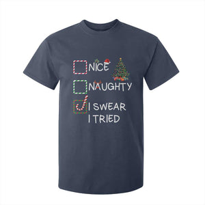 Funny Nice Naughty I Swear I Tried T Shirt For Kid Christmas Tree Candy Cane TS11 Navy Print Your Wear