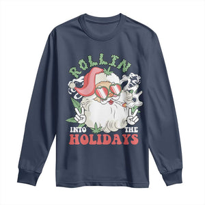 Funny Weed Christmas Long Sleeve Shirt Rollin Into The Holidays Santa Xmas TS11 Navy Print Your Wear