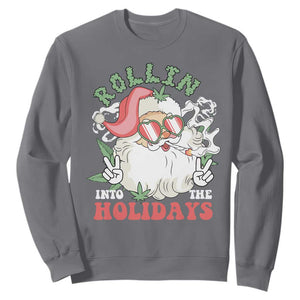 Funny Weed Christmas Sweatshirt Rollin Into The Holidays Santa Xmas TS11 Charcoal Print Your Wear