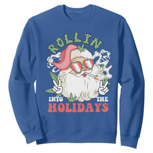 Funny Weed Christmas Sweatshirt Rollin Into The Holidays Santa Xmas TS11 Royal Blue Print Your Wear