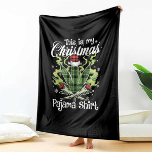 Funny Weed Christmas Throw Blanket This Is My Christmas Pajama Shirt TS11 Print Your Wear