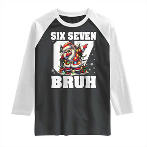 Funny Christmas Six Seven Bruh Raglan Shirt Dabbing Santa TS11 Black White Print Your Wear