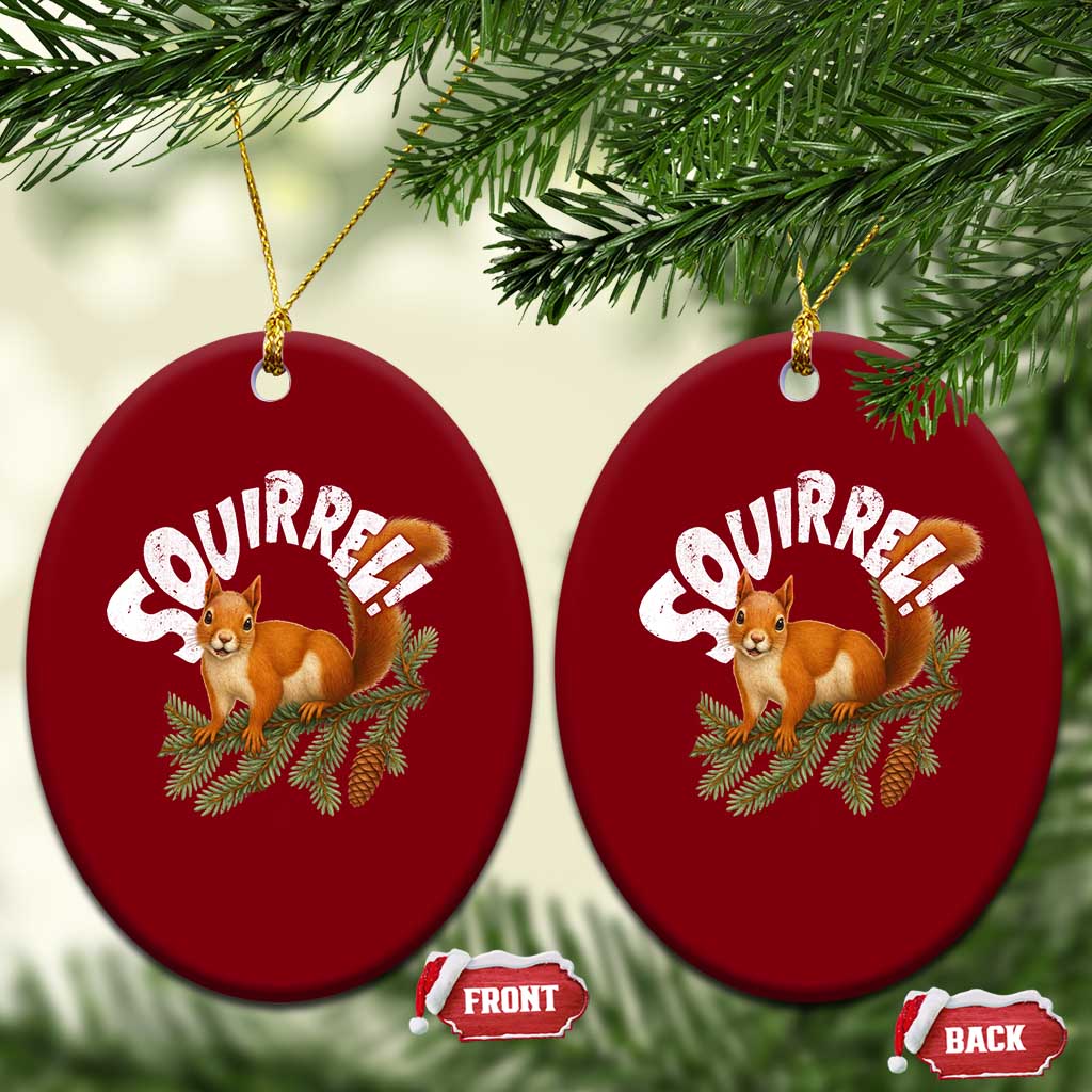 Funny Christmas Squirrel Ceramic Ornament Xmas Vacation Holiday Movie Pine Tree TS11 Print Your Wear