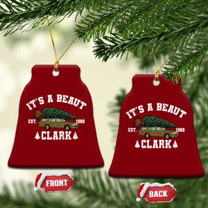 Its A Beaut Clark Ceramic Ornament Funny Christmas Vacation Holiday Movie TS11 Print Your Wear
