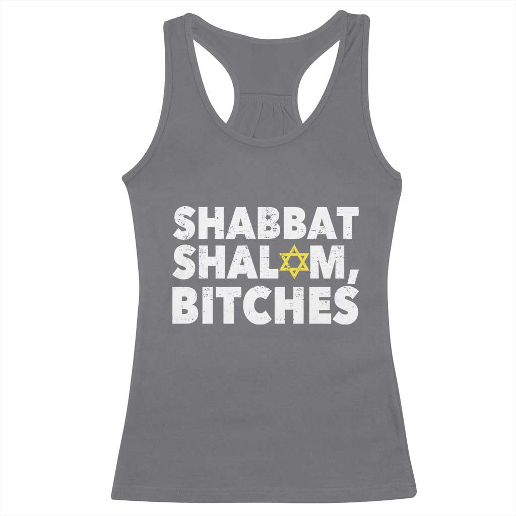 Funny Hanukkah Shabbat Shalom Bitches Racerback Tank Top Star Of David TS11 Charcoal Print Your Wear