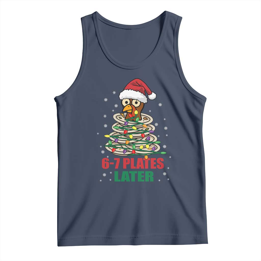 Funny 67 Christmas Tank Top 6 7 Plates Later Xmas Dinner Turkey TS11 Navy Print Your Wear