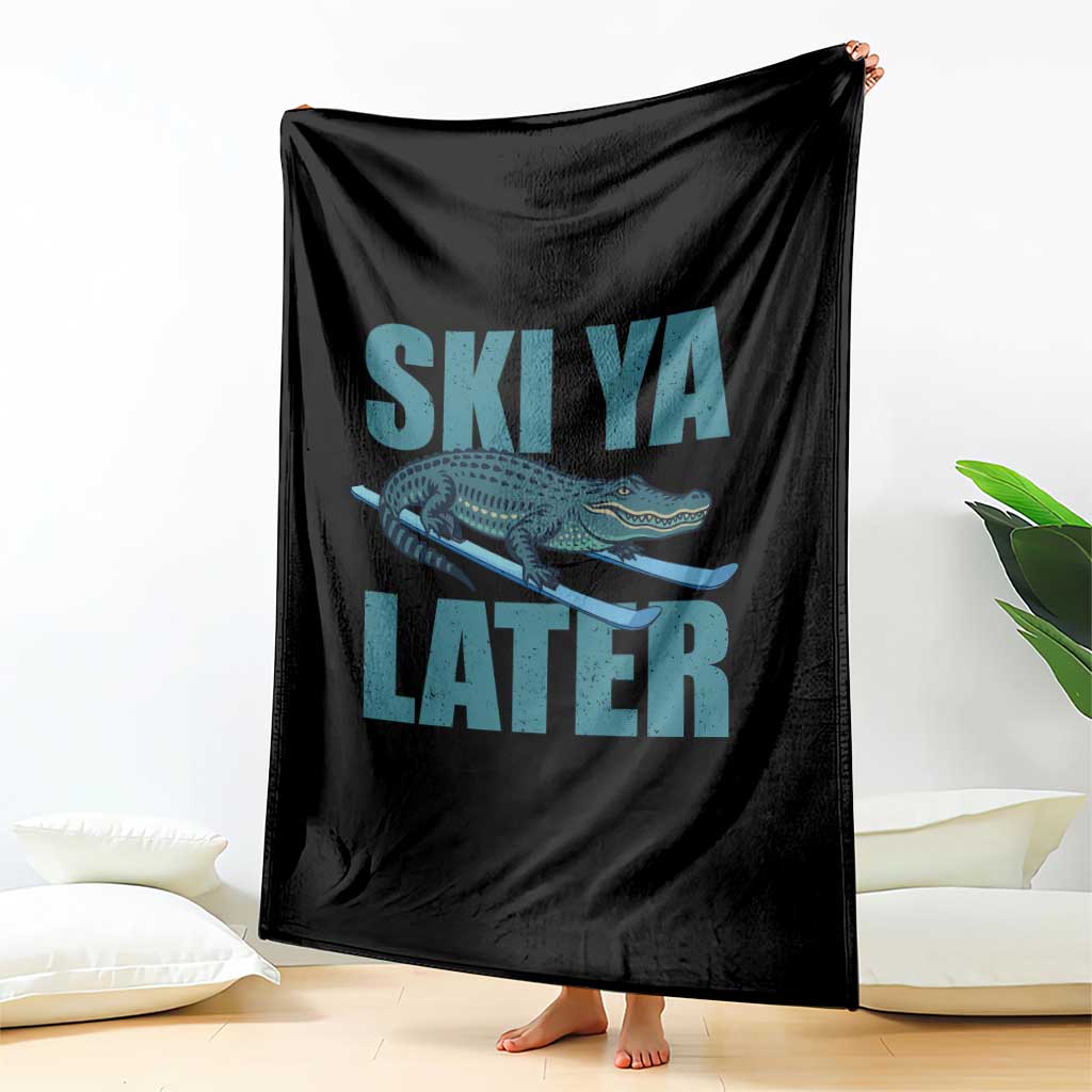 Funny Skiing Alligator Throw Blanket Ski Ya Later Skier Winter Sport TS11 Print Your Wear