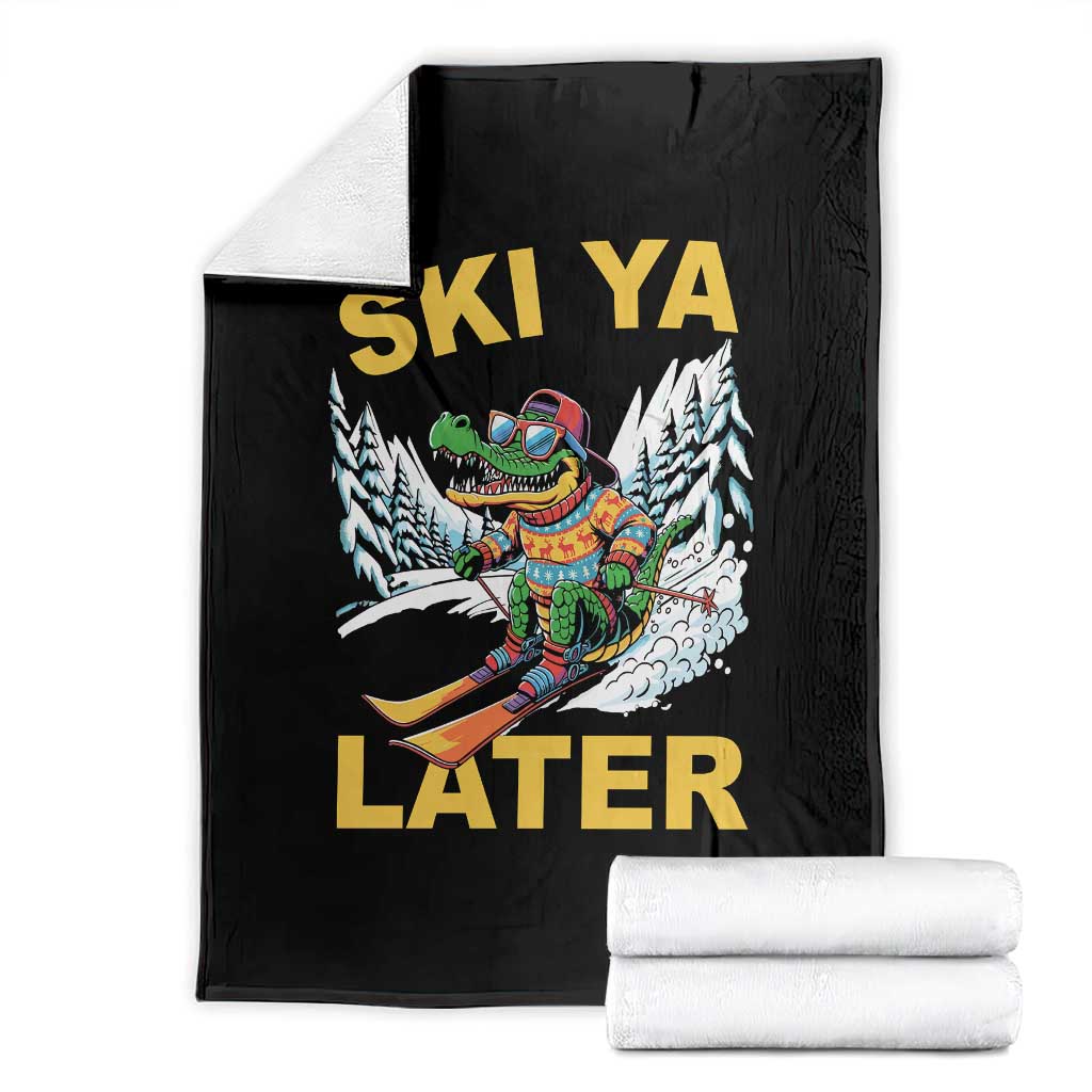 Funny Skiing Alligator Throw Blanket Ski Ya Later Skier Snow Mountain Winter Sport TS11 Black Print Your Wear