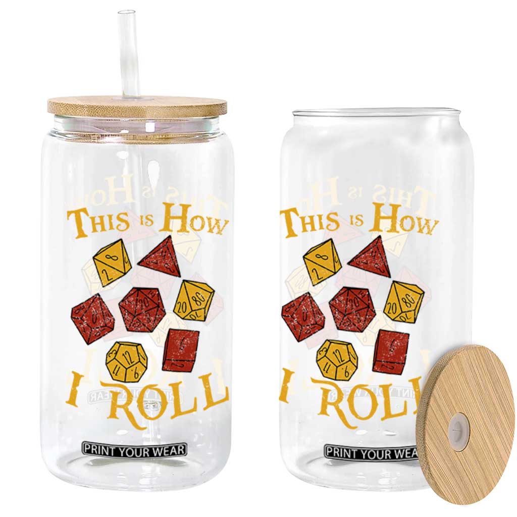 Funny RPG Tabletop Dice Glass Can This Is How I Roll Vintage D20 TS11 Print Your Wear