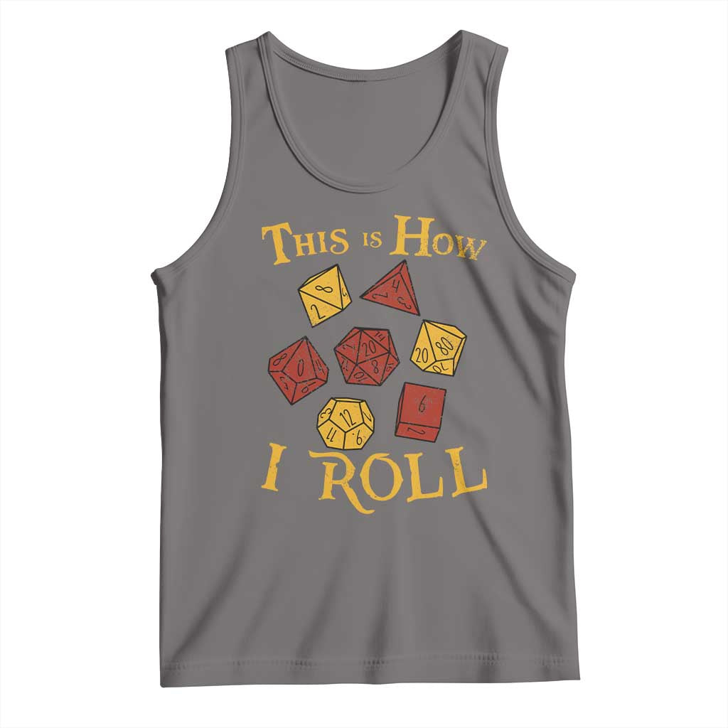 Funny RPG Tabletop Dice Tank Top This Is How I Roll Vintage D20 TS11 Deep Heather Print Your Wear