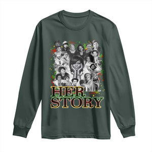 Black Women History Long Sleeve Shirt Her Story Black History Month TS11 Dark Forest Green Print Your Wear