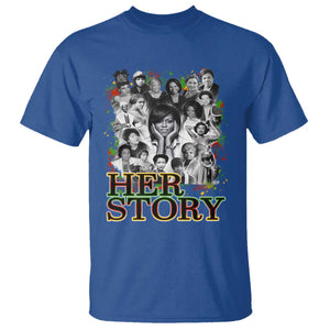 Black Women History T Shirt Her Story Black History Month TS11 Royal Blue Print Your Wear