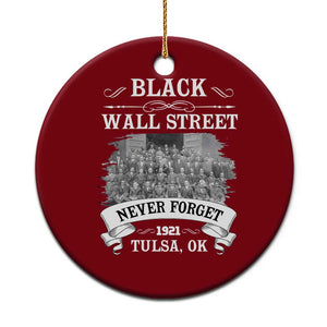 Never Forget Black Wall Street 1921 Ceramic Ornament Tulsa Oklahoma Black History Month TS11 1pc Red Print Your Wear