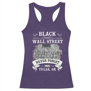 Never Forget Black Wall Street 1921 Racerback Tank Top Tulsa Oklahoma Black History Month TS11 Purple Print Your Wear