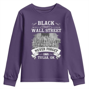 Never Forget Black Wall Street 1921 Youth Sweatshirt Tulsa Oklahoma Black History Month TS11 Purple Print Your Wear