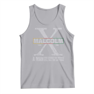 Malcolm X A Man Who Stands For Nothing Will Fall For Anything Tank Top Black History Month TS11 Athletic Heather Print Your Wear