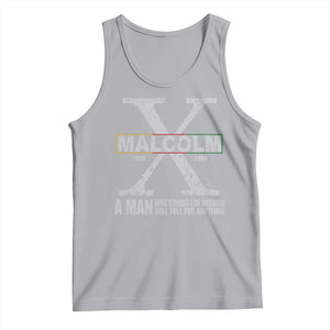 Malcolm X A Man Who Stands For Nothing Will Fall For Anything Tank Top Black History Month TS11 Athletic Heather Print Your Wear