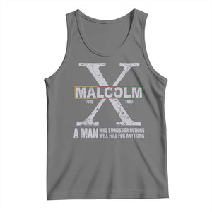 Malcolm X A Man Who Stands For Nothing Will Fall For Anything Tank Top Black History Month TS11 Black Heather Print Your Wear