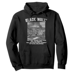 Black Wall Street First Bombs Hoodie Tulsa Oklahoma Black History Month TS11 Black Print Your Wear