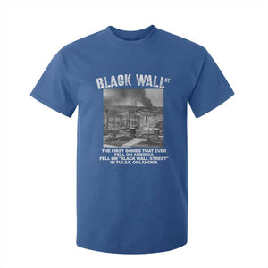 Black Wall Street First Bombs T Shirt For Kid Tulsa Oklahoma Black History Month TS11 Royal Blue Print Your Wear