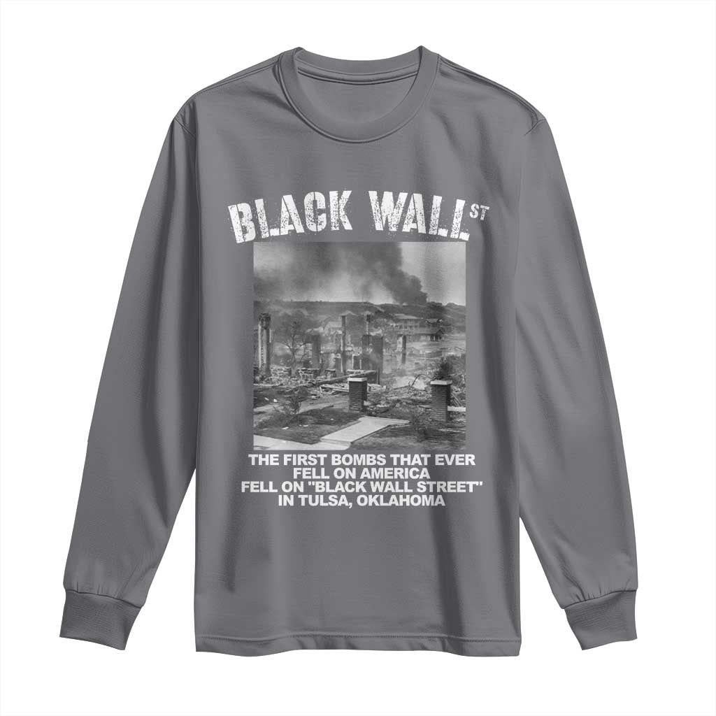 Black Wall Street First Bombs Long Sleeve Shirt Tulsa Oklahoma Black History Month TS11 Charcoal Print Your Wear