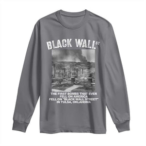 Black Wall Street First Bombs Long Sleeve Shirt Tulsa Oklahoma Black History Month TS11 Charcoal Print Your Wear