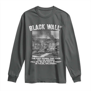 Black Wall Street First Bombs Long Sleeve Shirt Tulsa Oklahoma Black History Month TS11 Dark Heather Print Your Wear