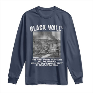 Black Wall Street First Bombs Long Sleeve Shirt Tulsa Oklahoma Black History Month TS11 Navy Print Your Wear