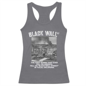 Black Wall Street First Bombs Racerback Tank Top Tulsa Oklahoma Black History Month TS11 Charcoal Print Your Wear