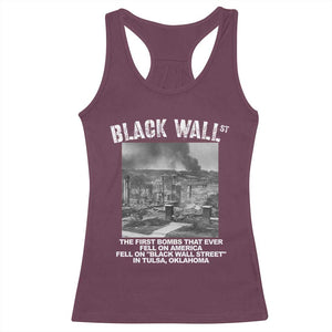 Black Wall Street First Bombs Racerback Tank Top Tulsa Oklahoma Black History Month TS11 Maroon Print Your Wear