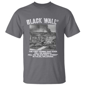 Black Wall Street First Bombs T Shirt Tulsa Oklahoma Black History Month TS11 Charcoal Print Your Wear