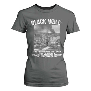 Black Wall Street First Bombs T Shirt For Women Tulsa Oklahoma Black History Month TS11 Dark Heather Print Your Wear