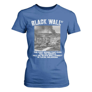 Black Wall Street First Bombs T Shirt For Women Tulsa Oklahoma Black History Month TS11 Royal Blue Print Your Wear