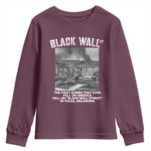 Black Wall Street First Bombs Youth Sweatshirt Tulsa Oklahoma Black History Month TS11 Maroon Print Your Wear