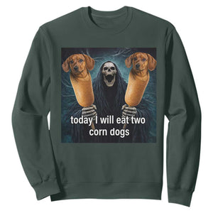 Today I Will Eat Two Corn Dogs Skeleton Meme Sweatshirt TS11 Dark Forest Green Print Your Wear