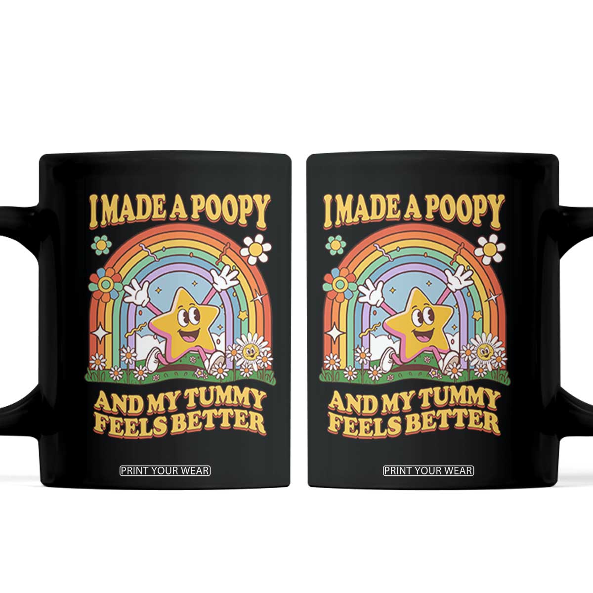 I Made A Poopy And My Tummy Feels Better Coffee Mug Funny Inappropriate Vacation Swap Adult TS11 Black Print Your Wear