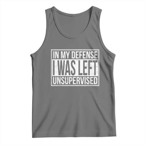 Funny In My Defense I Was Left Unsupervised Tank Top TS11 Black Heather Print Your Wear