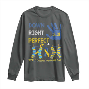 Down Right Perfect Long Sleeve Shirt March 21 World Down Syndrome Day Socks TS11 Dark Heather Print Your Wear