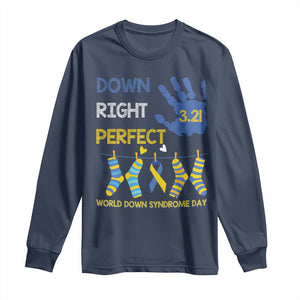 Down Right Perfect Long Sleeve Shirt March 21 World Down Syndrome Day Socks TS11 Navy Print Your Wear