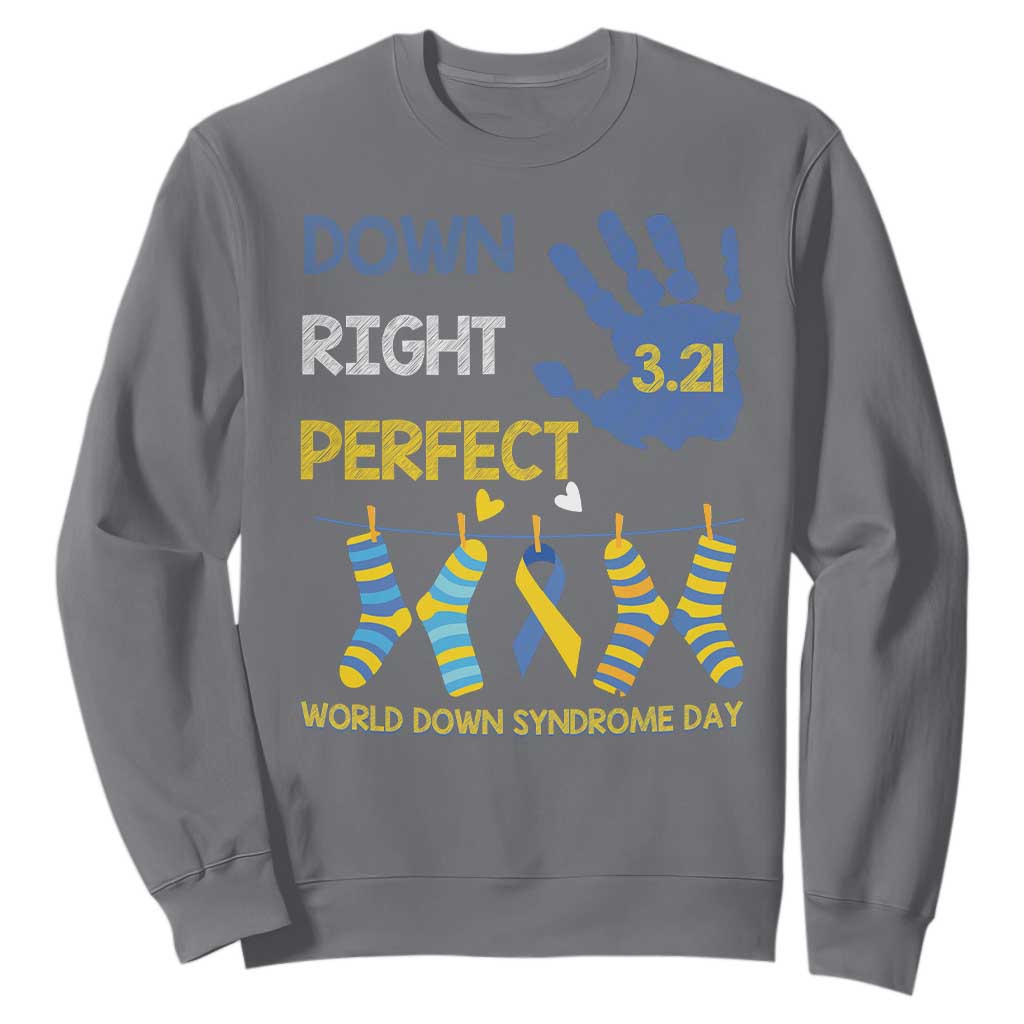 Down Right Perfect Sweatshirt March 21 World Down Syndrome Day Socks TS11 Charcoal Print Your Wear