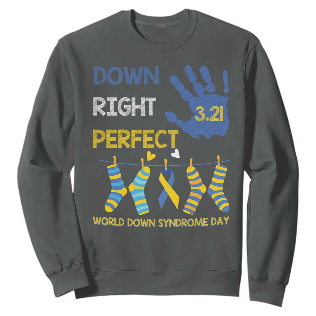 Down Right Perfect Sweatshirt March 21 World Down Syndrome Day Socks TS11 Dark Heather Print Your Wear