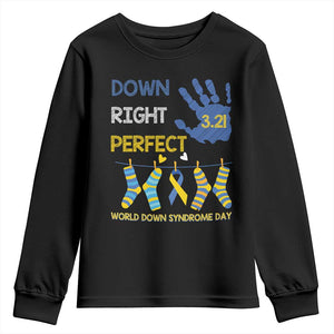 Down Right Perfect Youth Sweatshirt March 21 World Down Syndrome Day Socks TS11 Black Print Your Wear