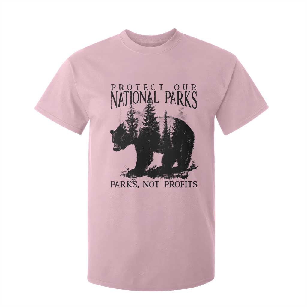 Protect Our National Parks Not Profits T Shirt For Kid Vintage Forest Bear TS11 Light Pink Print Your Wear